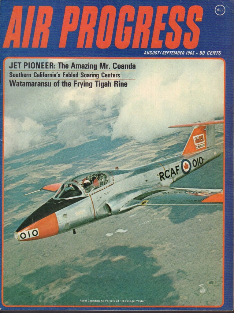Air Progress Magazine August/September 1965 RCAF CT-114 Tutor 072917nonjhe