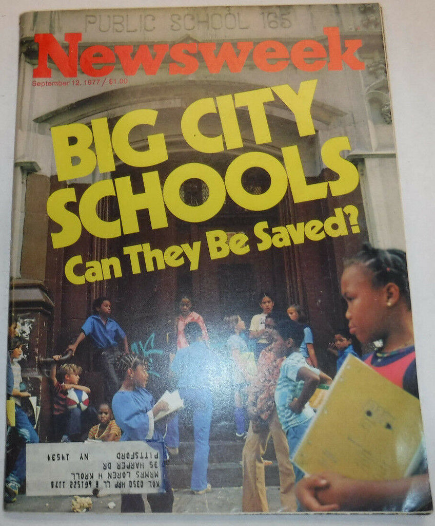 Newsweek Magazine Big City Schools Being Saved September 12, 1977 100716R