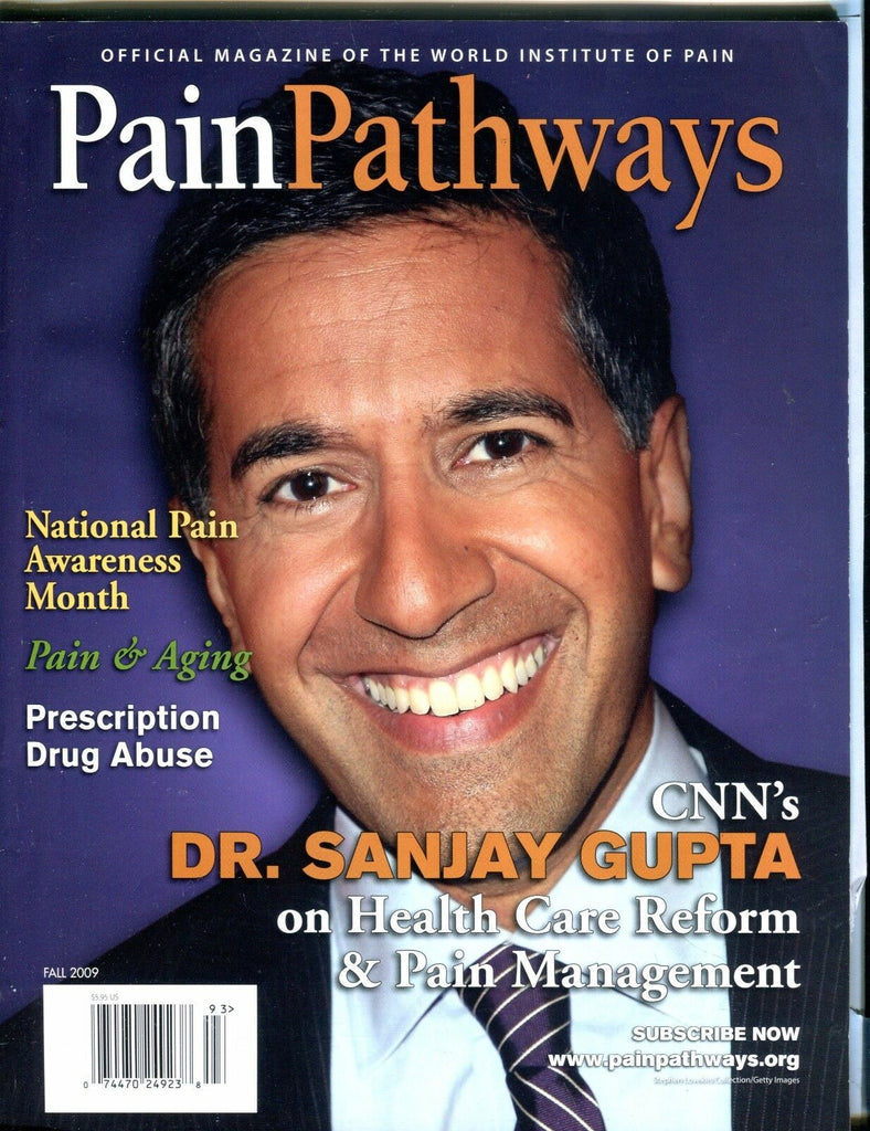 Pain Pathways Magazine Fall 2009 Dr. Sanjay Gupta EX 040317nonjhe