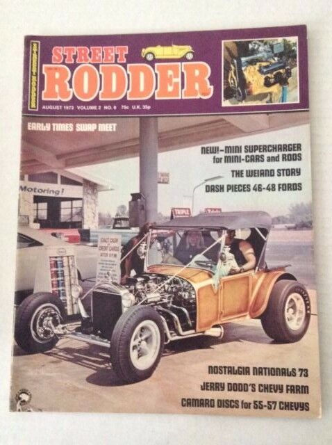 Street Rodder Magazine Early Times Swap Meet August 1973 031217NONRH