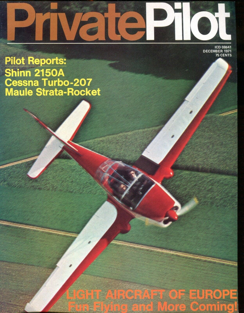 Private Pilot Magazine December 1971 Shinn 2150A EX No ML 121916jhe