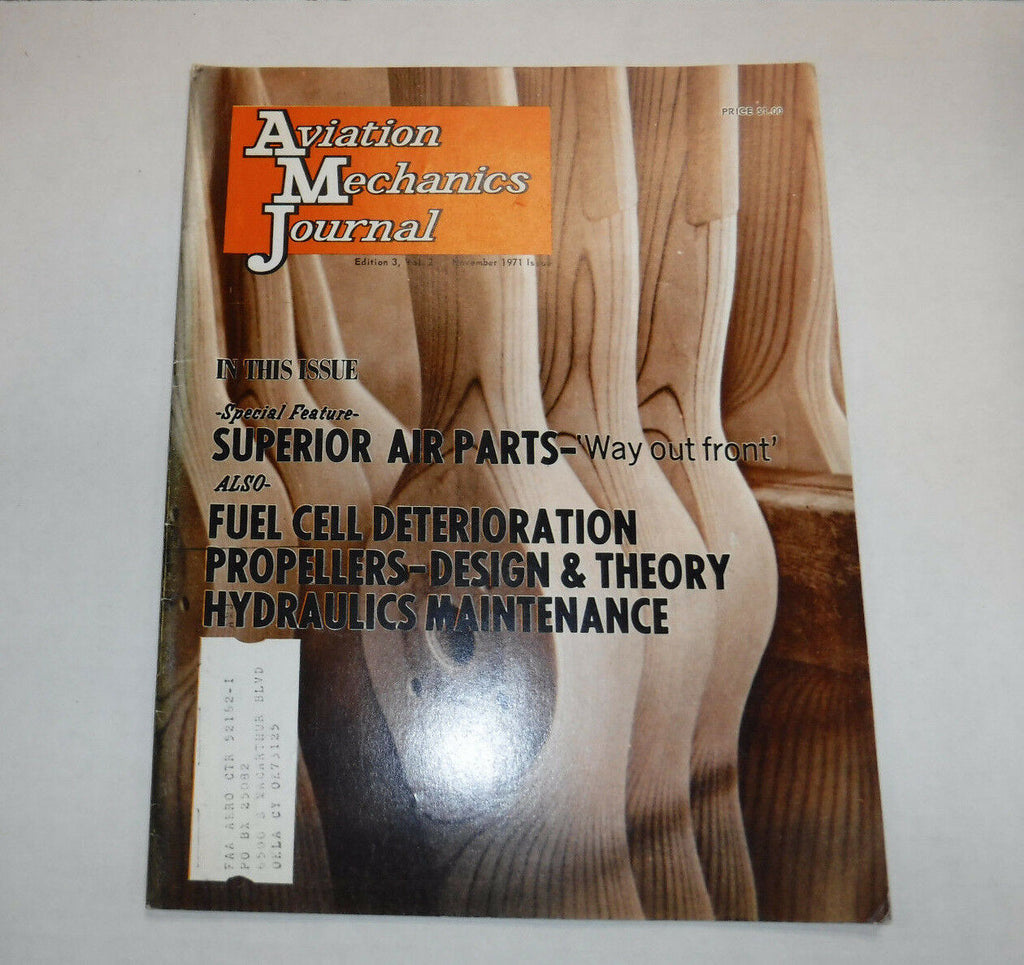 Aviation Mechanics Journal Magazine Superior Air November 1971 FAL FAA 110216R