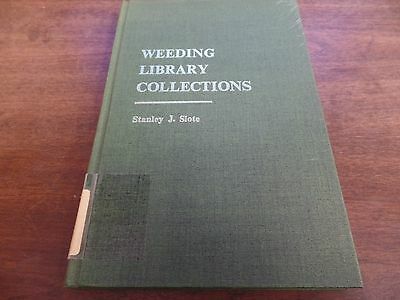 Weeding Library Collections Stanley J Slote 1975 175pg Ex-FAA Library 021116ame6