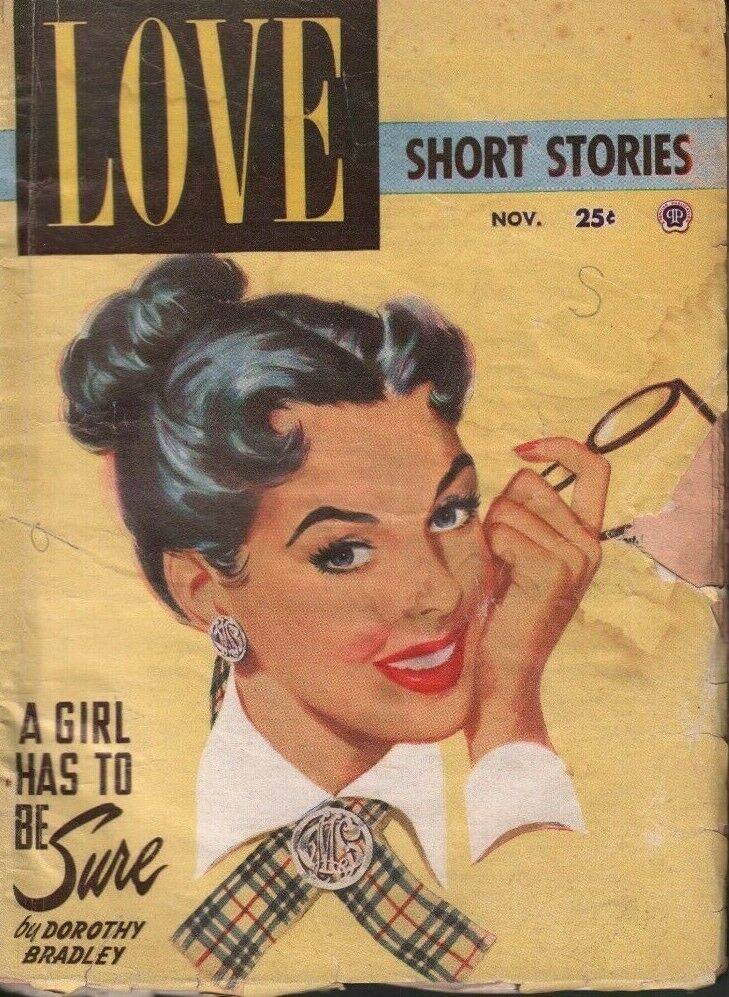 Love Short Stories Pulp Magazine November 1951 Dorothy Bradley 032119DBE