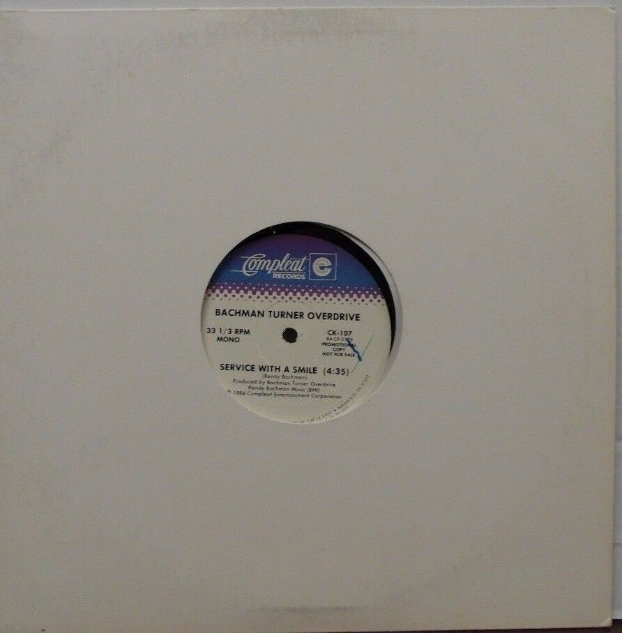 Bachman Turner Overdrive Service with a Smile 33RPM CK-107 PROMO 102316LLE