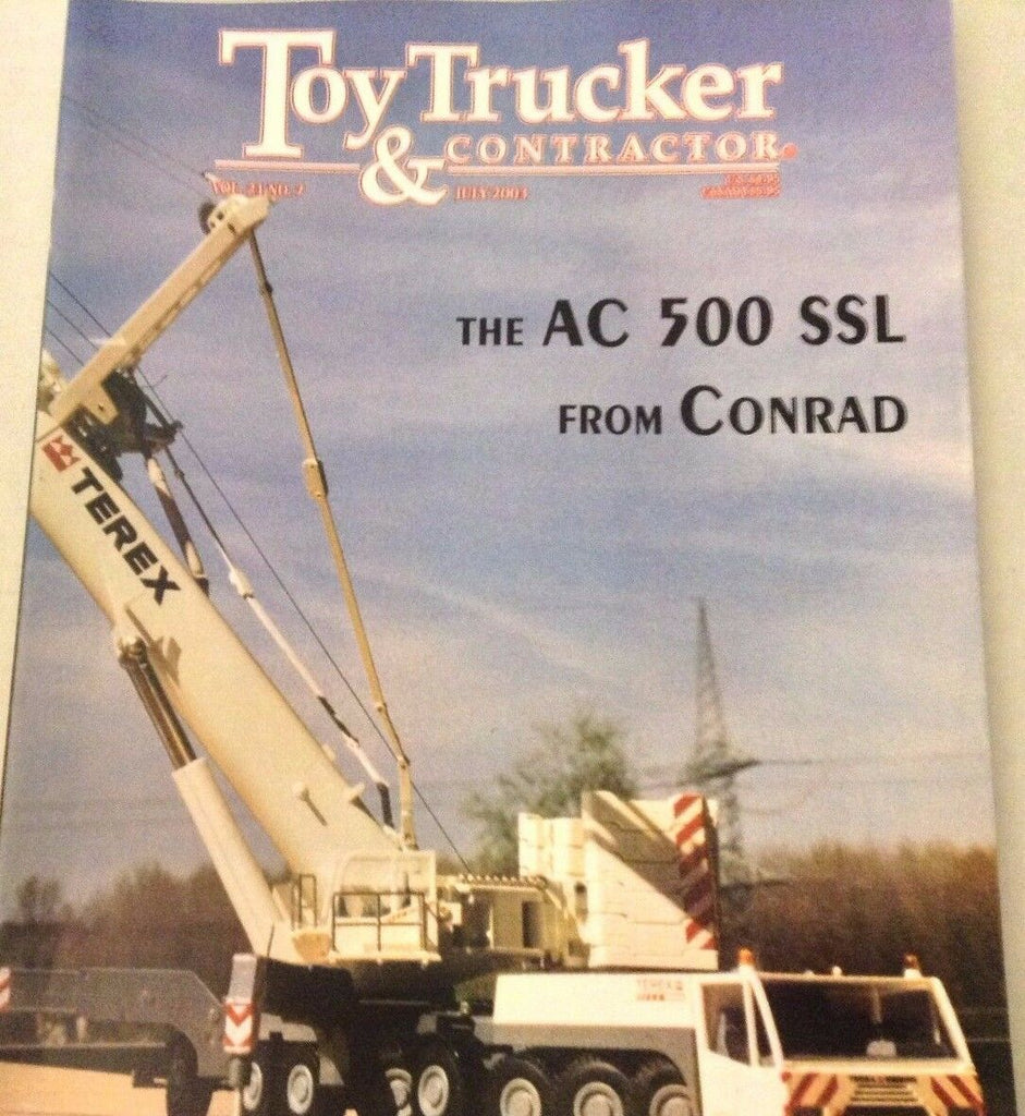 Toy Trucker & Contractor Magazine AC 500 SSL From Conrad July 2003 073117nonrh