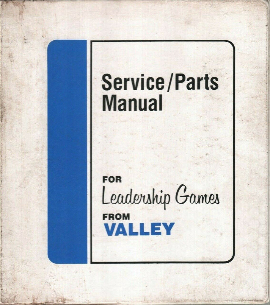 Service Parts Manual For Leadership Games From Valley catalog 80 & 87 012320DBT