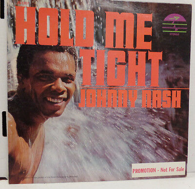 Hold Me Tight Johnny Nash PROMO 33RPM 060516 TLJ
