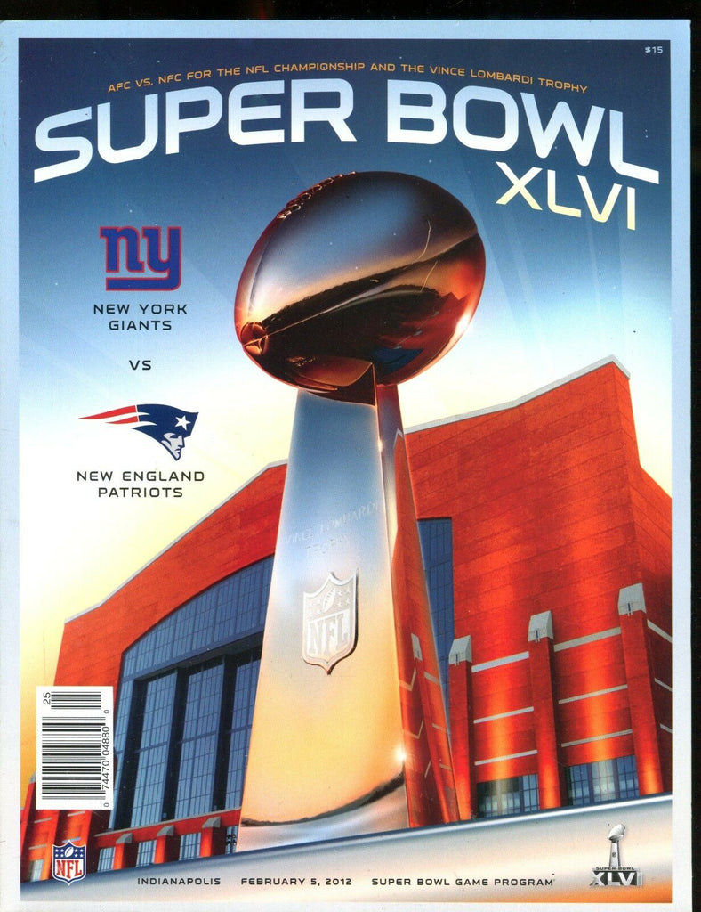 Super Bowl XLVI Program February 5 2012 Patriots vs. Giants EX 010517jhe