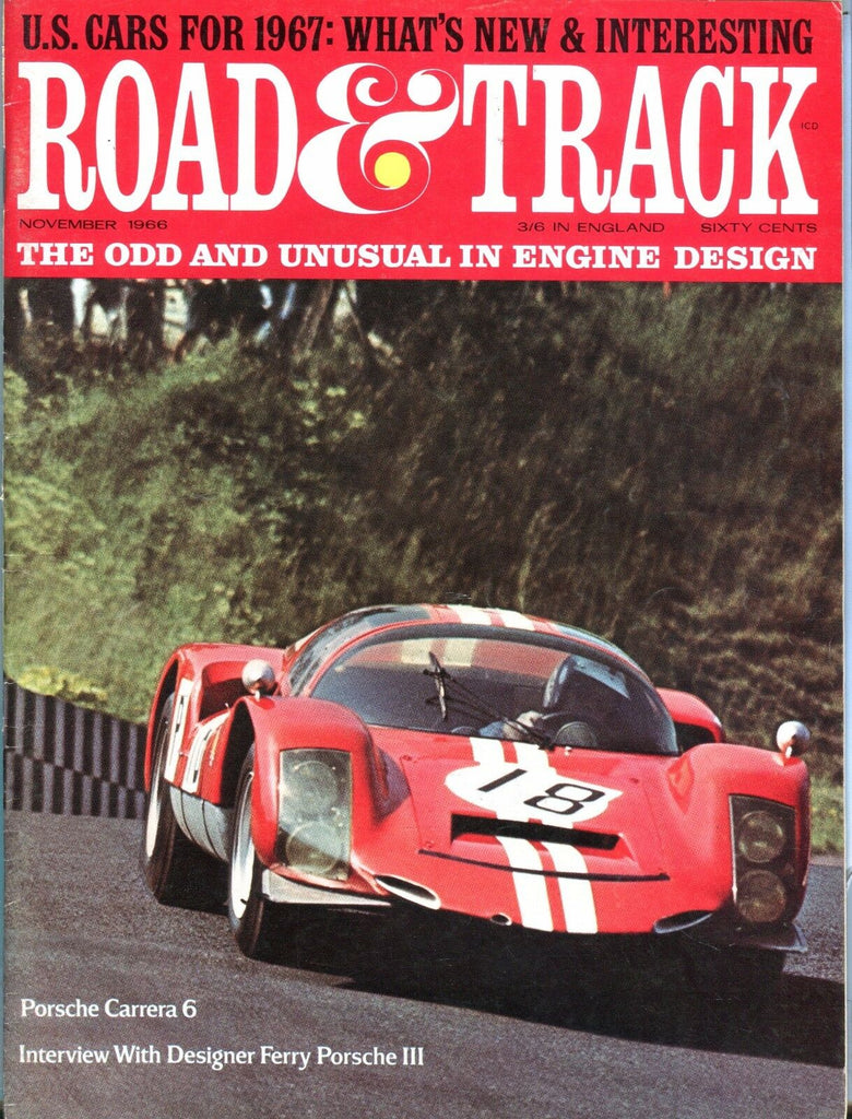 Road & Track Magazine November 1966 Porsche Carrera 6 VG No ML 031617nonjhe