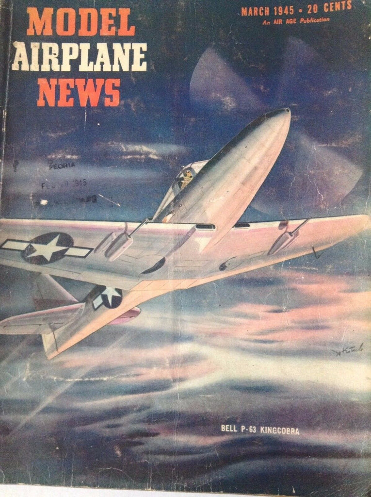 Model Airplane News Magazine Bell P63 Kingcobra March 1945 082817nonrh