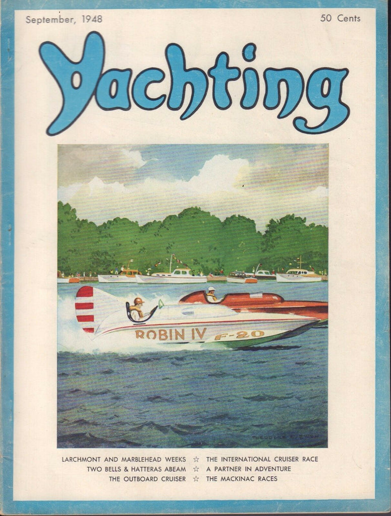 Yachting September 1948 Larchmont Marblehead, Mackinac Races 041817nonDBE