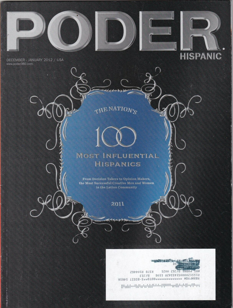 Poder Magazine 100 Most Influential Hispanics Dec/January 2012 081319nonr