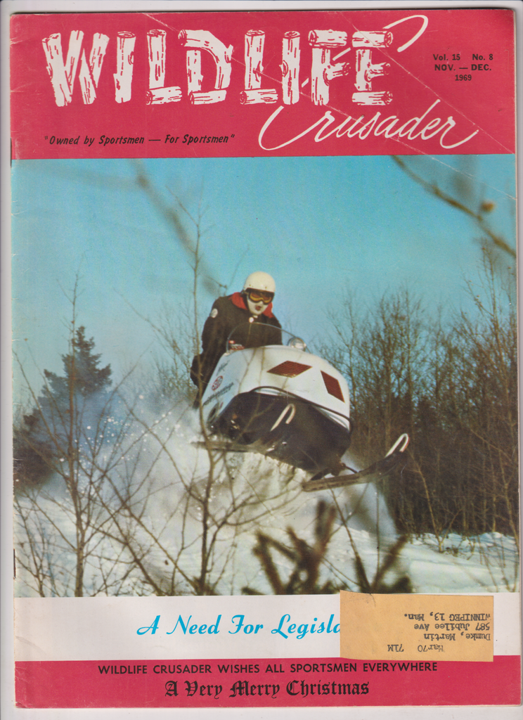 Wildlife Crusader Mag A Need For Legislation November/December 1969 121919nonr
