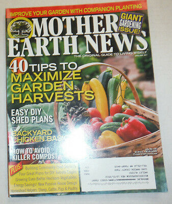 The Mother Earth News Magazine 40 Tips To Maximize Harvests May 2011 020515R
