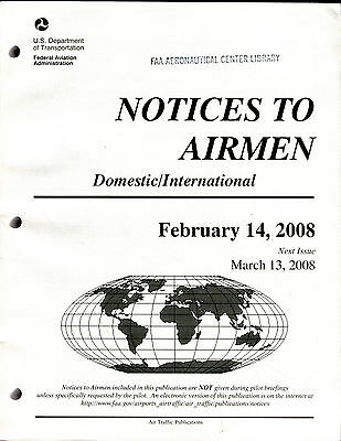 U.S. Dept. Of Transportation Notices To Airmen February 14 2008 EX FAA 030816jhe