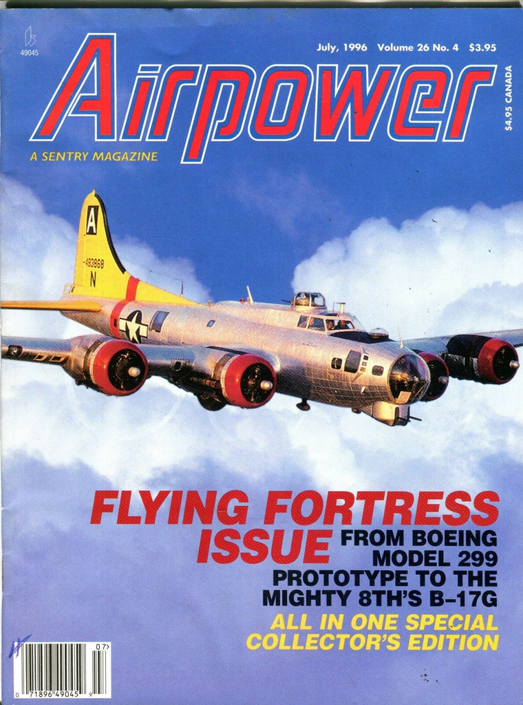 Airpower Magazine July 1996 Flying Fortress EX No ML 100316jhe