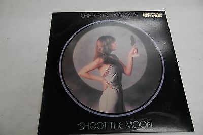 Carter Robertson Shoot the Moon 33 RPM DEMO AA-1052 091216LLE