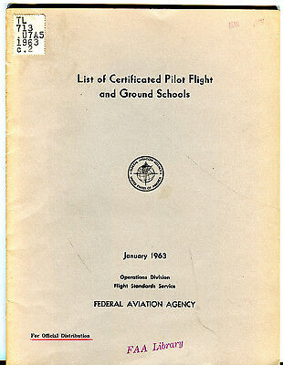 Certificated Pilot Flight & Ground Schools List January 1963 EX FAA 031016jhe