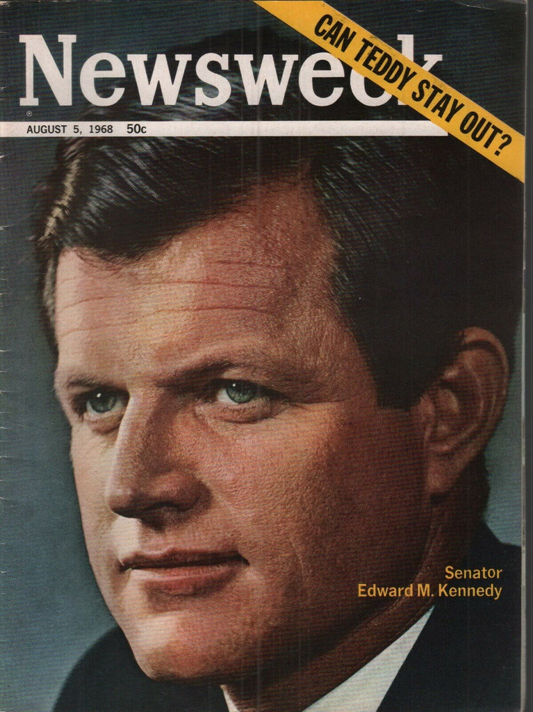 Newsweek August 5 1968 Teddy Edward M Kennedy 073019AME