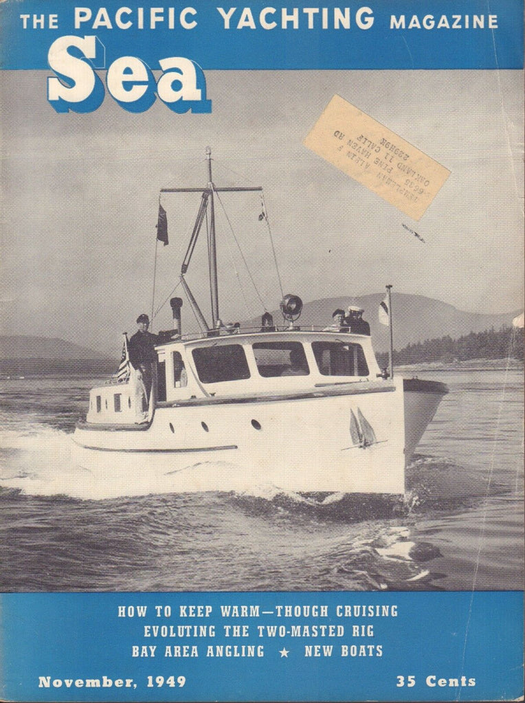 Sea Pacific Yachting November 1949 Bay Area, 2-Masted Rig w/ML 062217nonDBE
