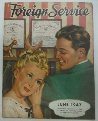 Foreign Service Magazine They Dared To Venture June 1947 061215R