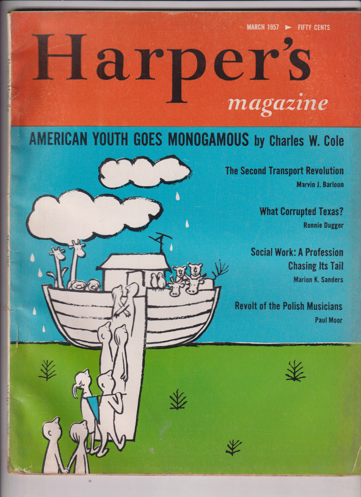 Harper's Mag American Youth Goes Monogamous March 1957 122019nonr