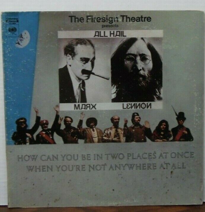 Firesign Theature How can you be in two places at once when you're not 091519LLE
