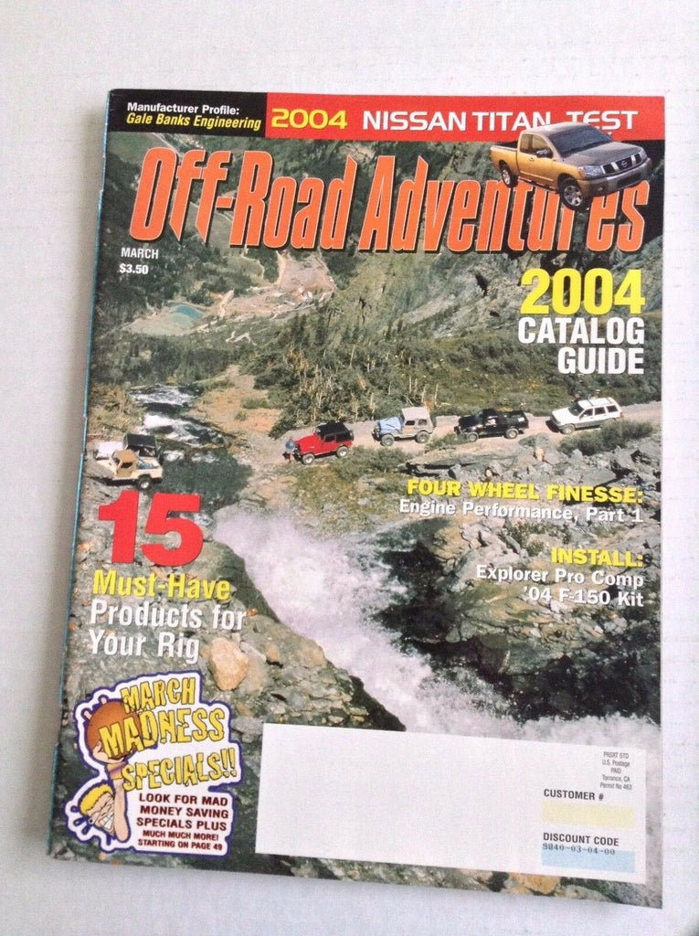 Off Road Adventures Magazine Four Wheel Finesse March 2004 032217NONRH