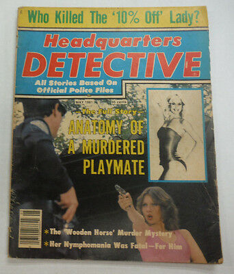 Headquarters Detective Magazine A Murdered Playmate May 1981 062215R