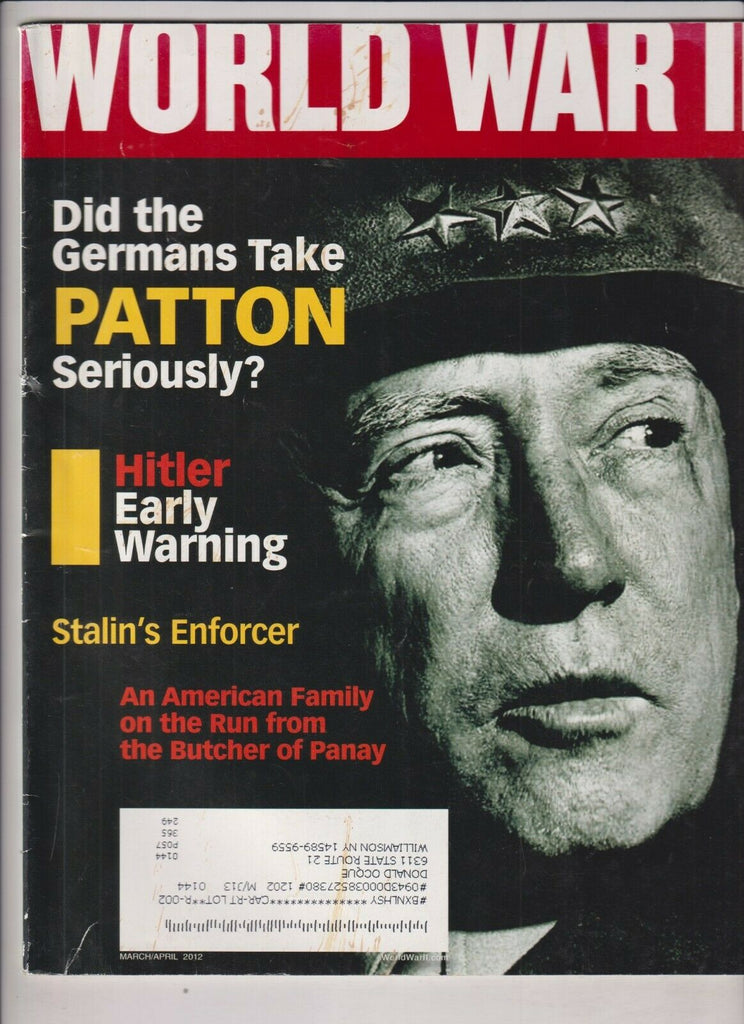 World War II Mag General Patton Hitler Warning March/April 2012 121319nonr