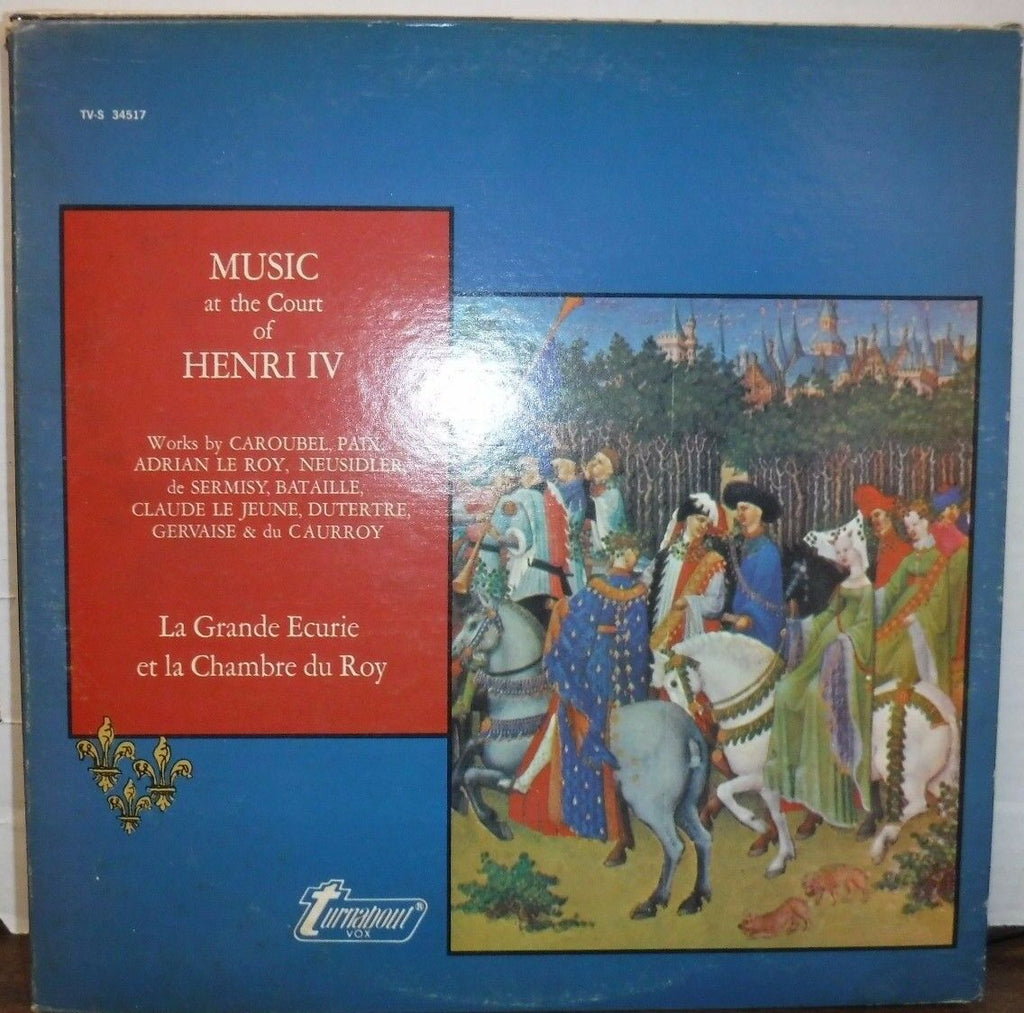 Music at the Court of Henri IV 33RPM TV-S 34517 022017RECLLE