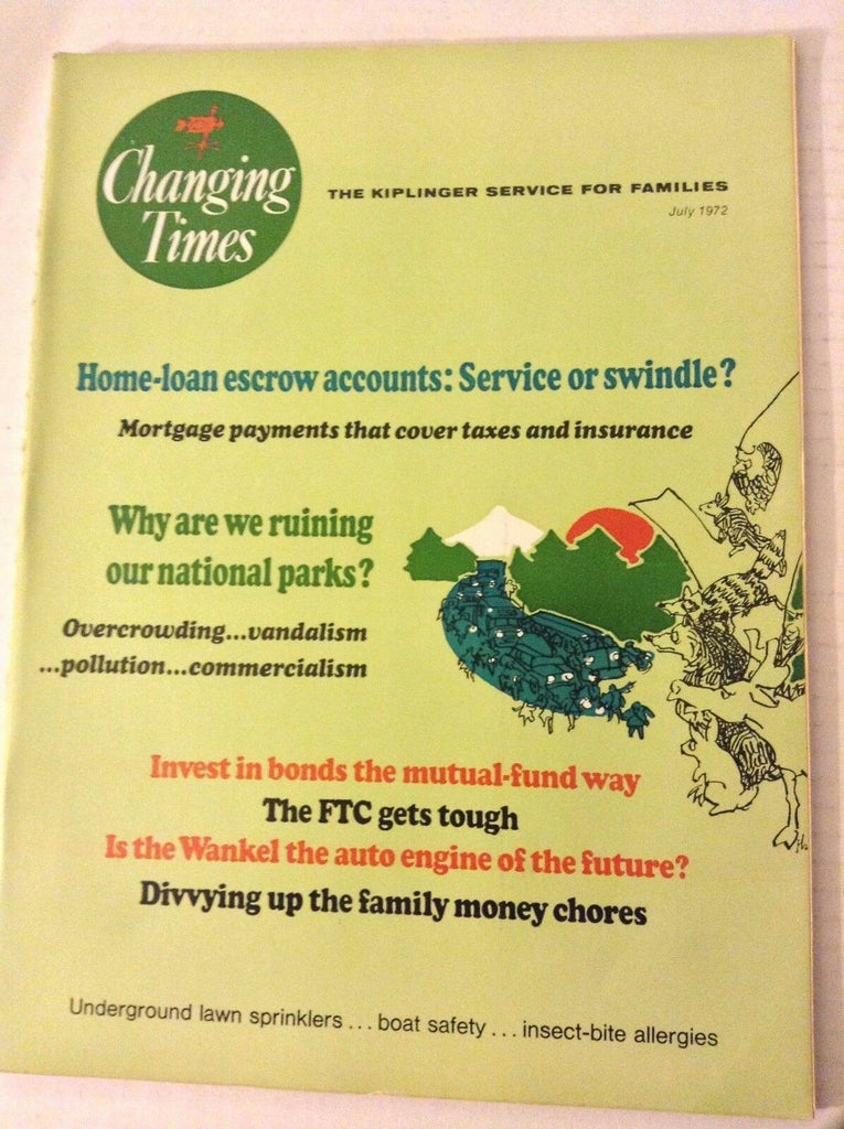 Changing Times Magazine Home Loan Escrow Accounts July 1972 051217nonrh