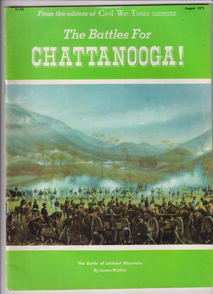 The Battles For Chattanooga Magazine August 1971 011120nonr