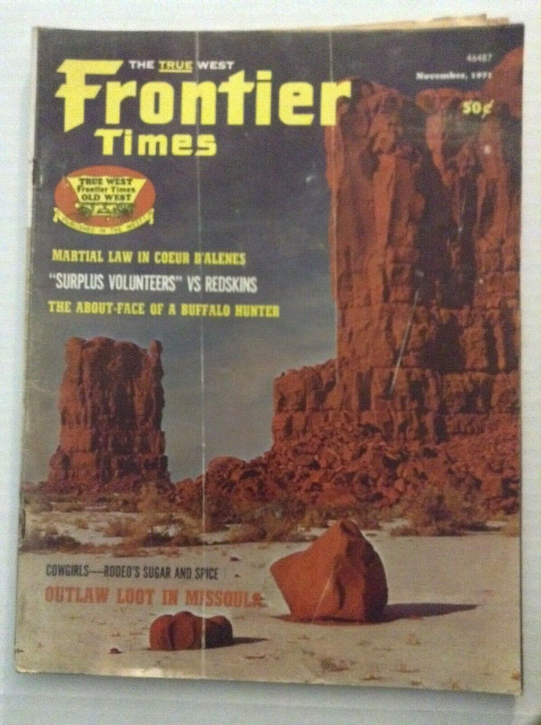 Frontier Times Mag Martial Law In Coeur D'Alenes November 1971 091119nonrh