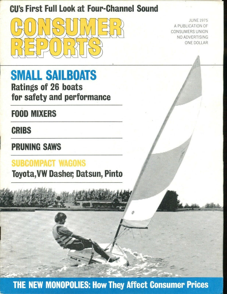 Consumer Reports Magazine June 1975 Small Sailboats VGEX No ML 020117jhe