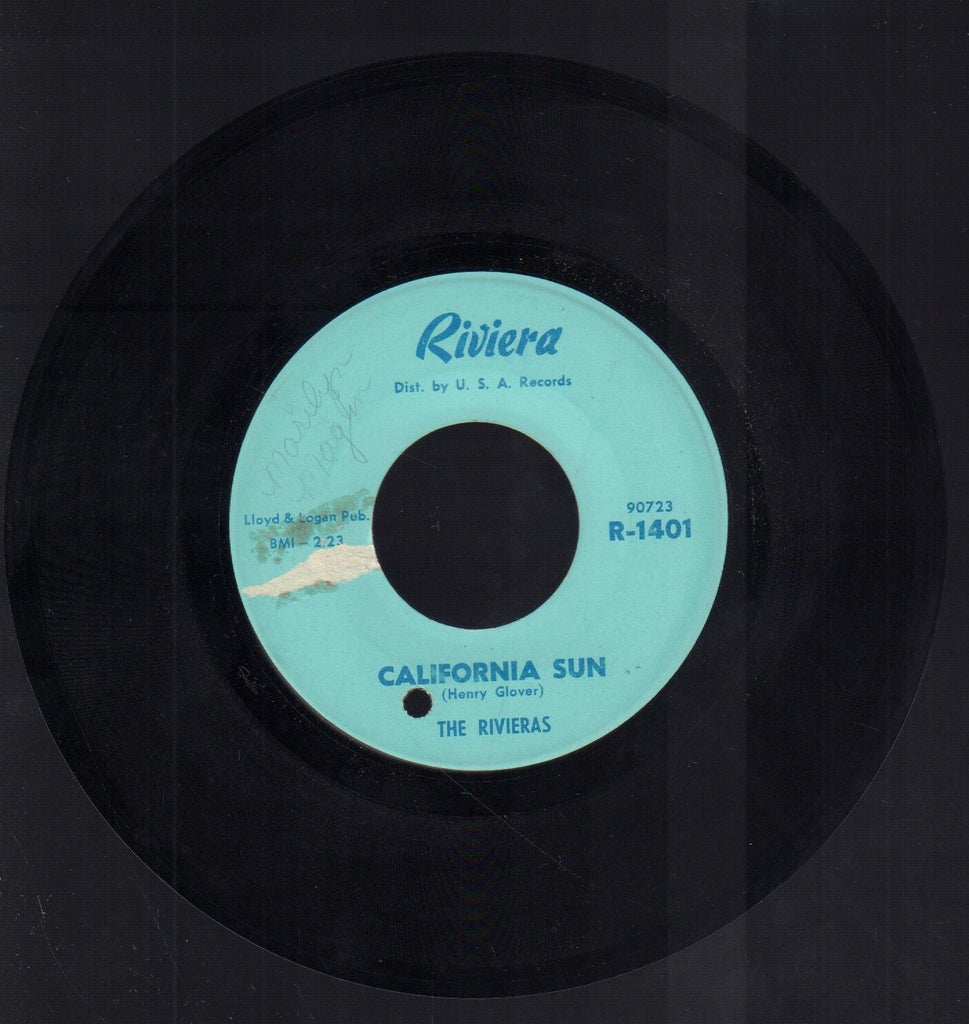 The Rivieras California Sun H B Goose Step Riviera Records 45 RPM Vinyl 45AME
