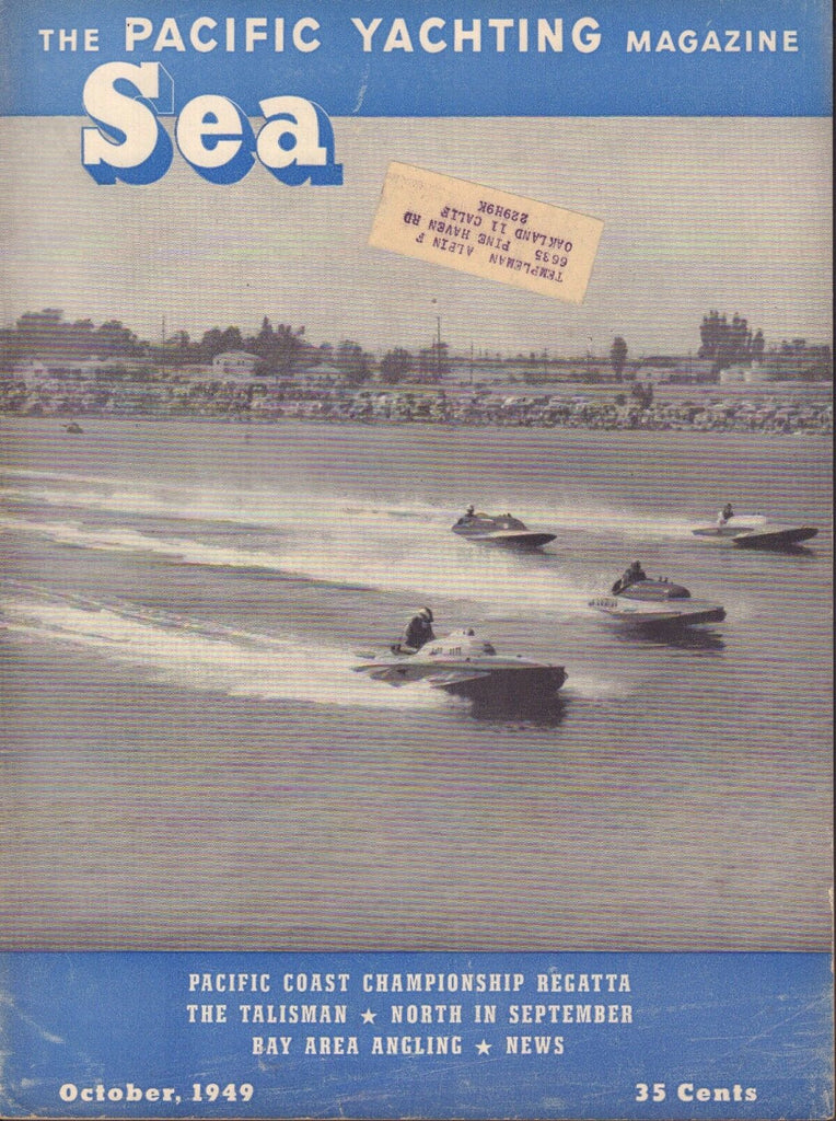 Sea Pacific Yachting October 1949 The Talisman, Bay Area w/ML 062217nonDBE