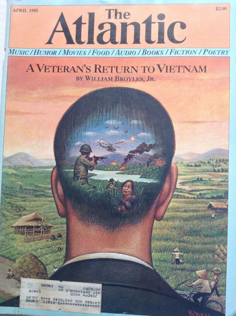 Atlantic Magazine A Veteran Returns To Vietnam April 1985 092017nonrh