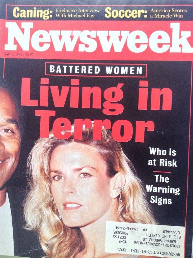 Newsweek Magazine O.J. Simpson Living In Terror July 4, 1994 091317nonrh