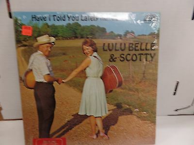 Lulu Belle &Scotty Have I Told You Lately Old Homestead OHS90037 33rpm 083016DBE