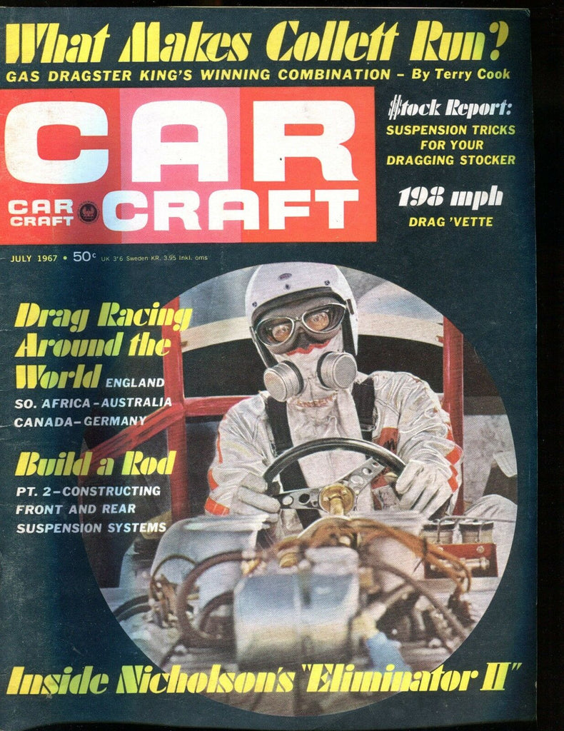 Car Craft Magazine July 1967 Eliminator II VG No ML 010917jhe