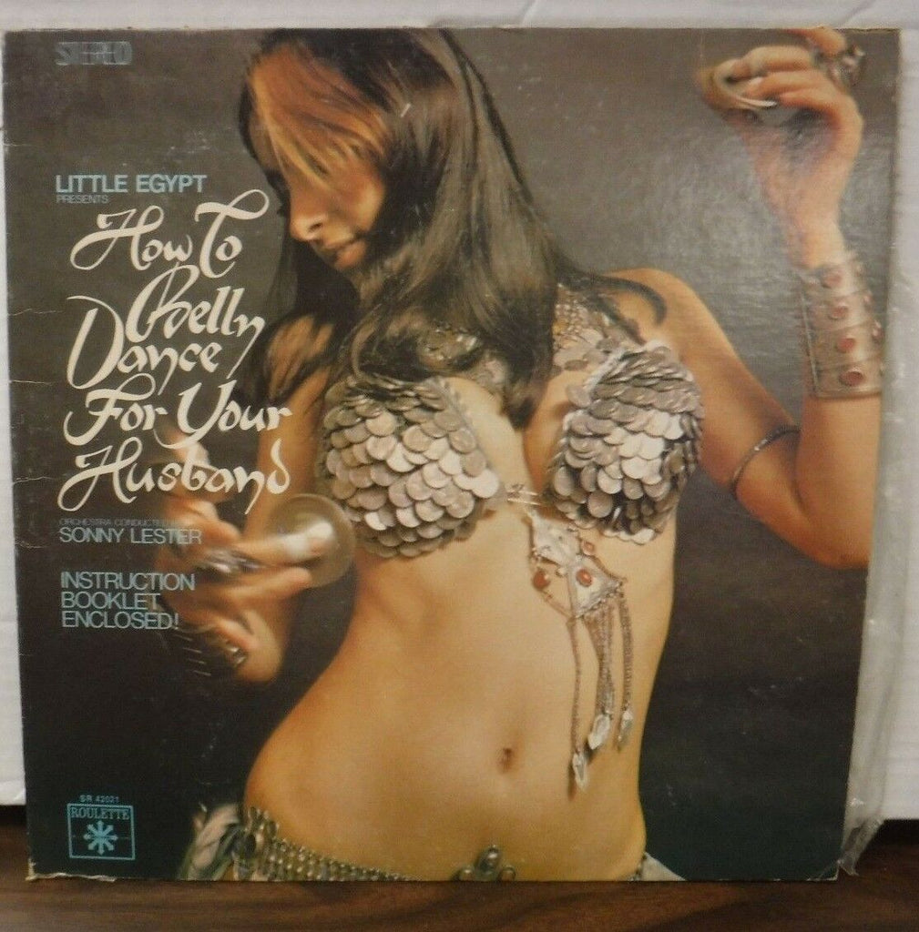 Little Egypt presents How to Belly Dance for your Husband Sonny Lester 030318LLE