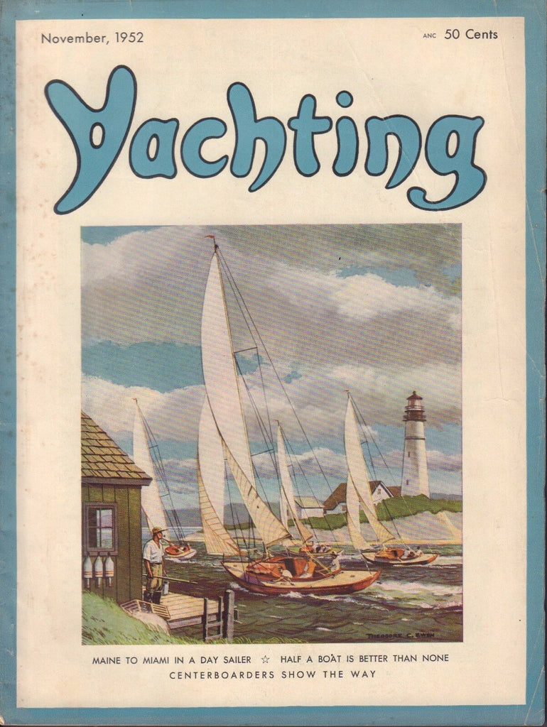 Yachting November 1952 Maine To Miami, Centerboards 050617nonDBE
