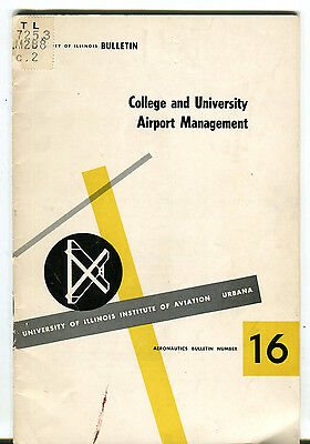 College and University Airport Management Univ. of Illinois 1955 FAA 031016jhe