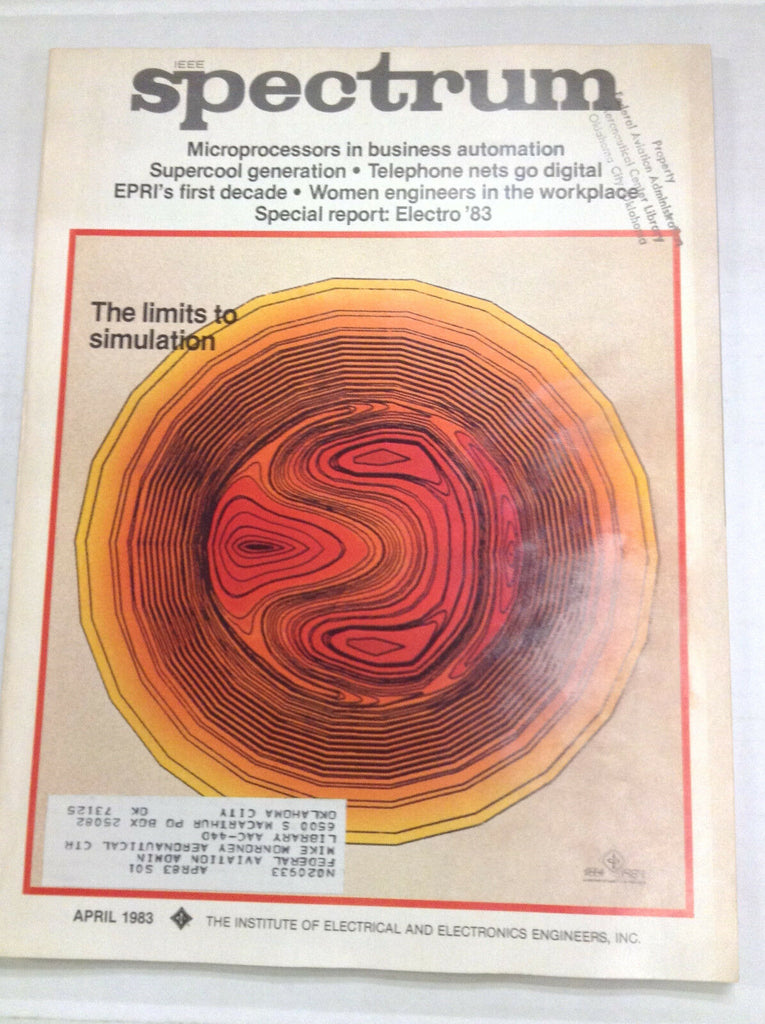 IEEE Spectrum Magazine The Limits To Simulation April 1983 FAL 041617nonrh