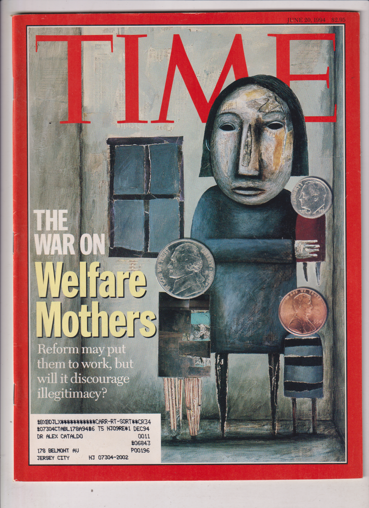 Time Mag The War On Welfare Mothers June 20, 1994 011820nonr