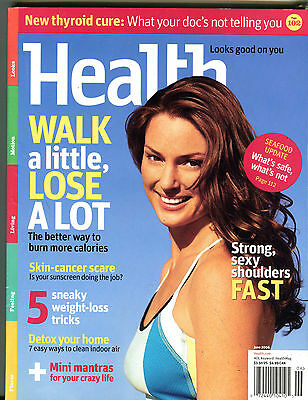 Health Magazine June 2006 Walk A Little, Lose A Lot EX 070616jhe2