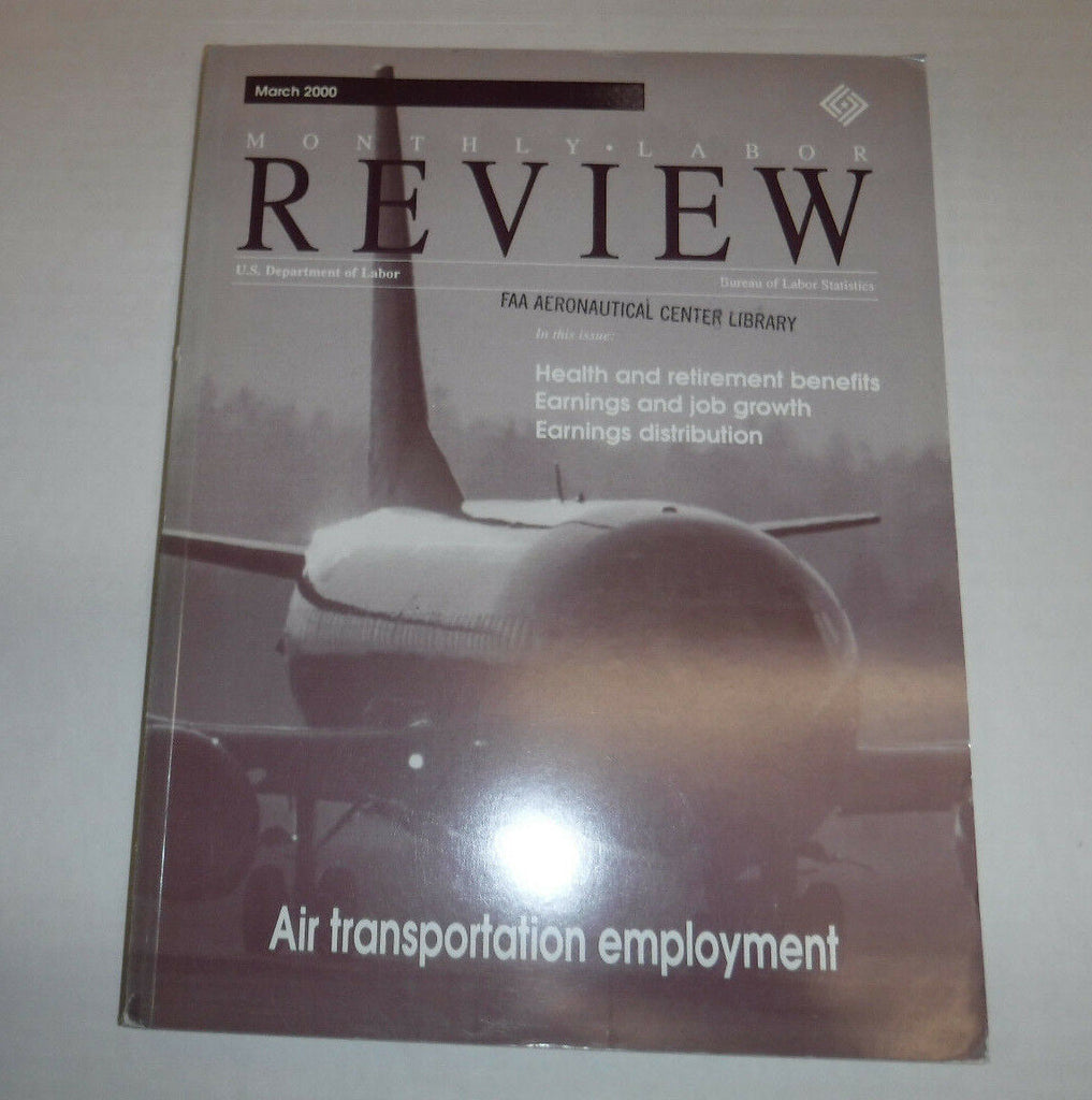 Monthly Labor Review Magazine Air Employment March 2000 FAL FAA 102016R