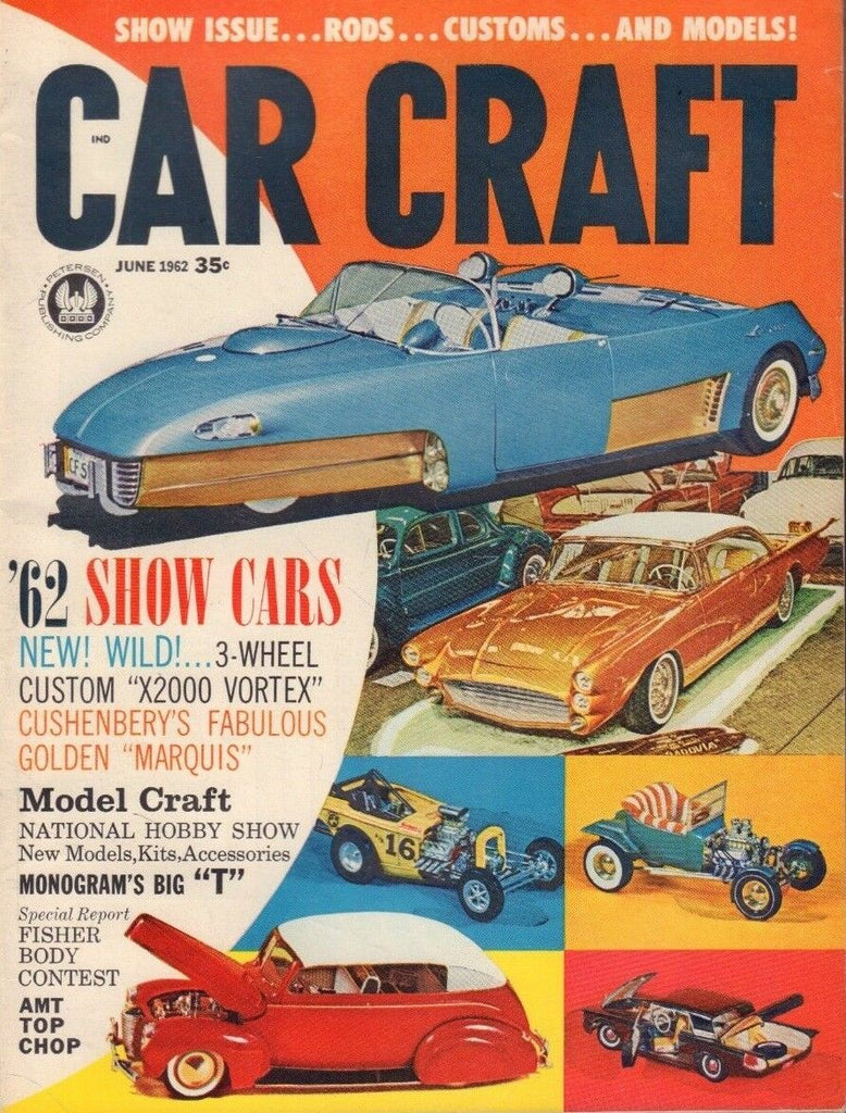 Car Craft June 1962 Jerry Woodward Bob D'Olivo Randy Holt 122218DBE